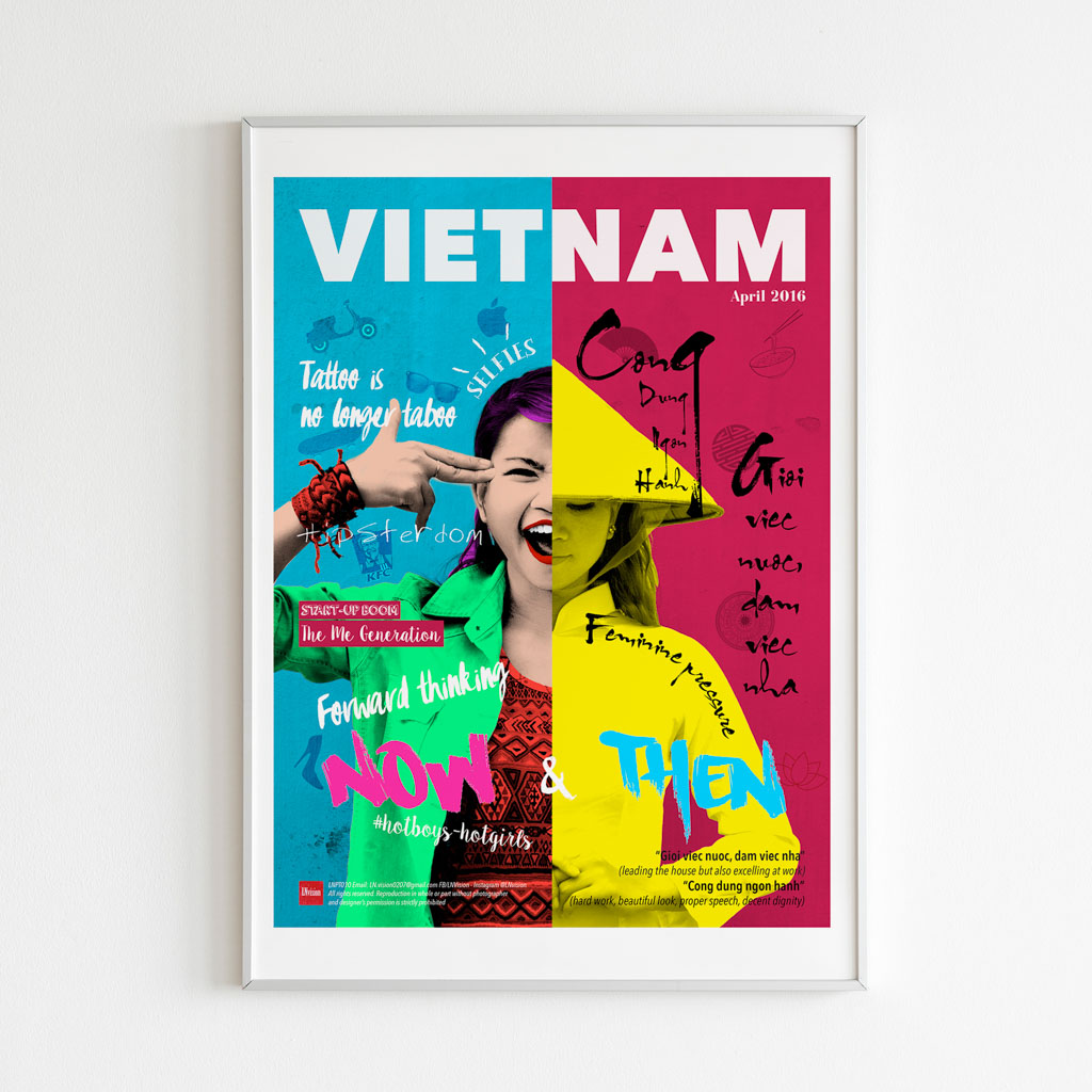 Vietnam Now and Then Poster Vietnam Now and Then Poster portrays a young girl conflict between tradition and modern